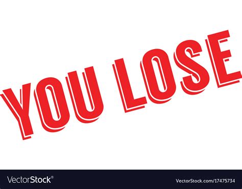 You Lose Rubber Stamp Royalty Free Vector Image