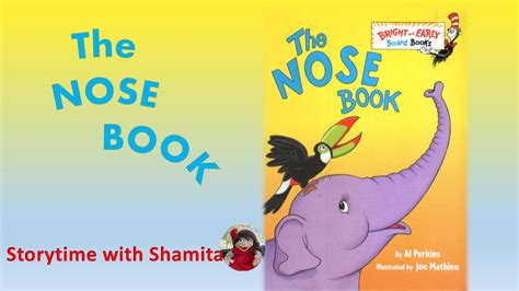 The Nose Book By Al Perkins Joe Mathieu Read Aloud Kids Book
