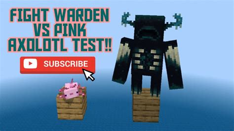 Fight Warden Vs Pink Axolotl Test Youtube