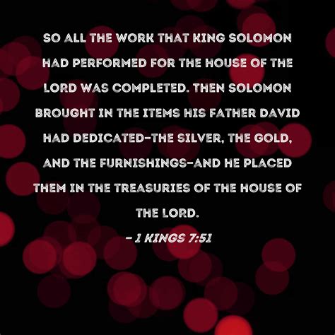 1 Kings 751 So All The Work That King Solomon Had Performed For The