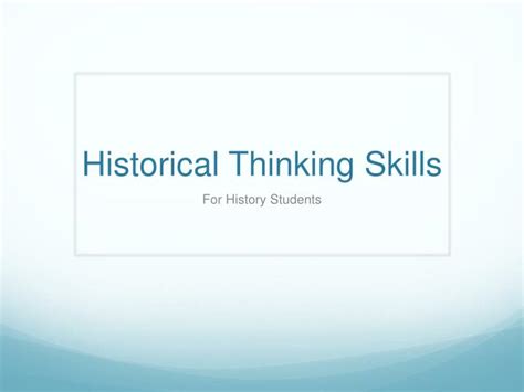 Ppt Historical Thinking Skills Powerpoint Presentation Free Download