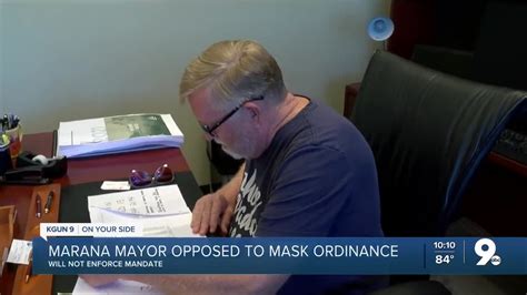 Town Of Marana Mayor Opposed To Face Mask Ordinance