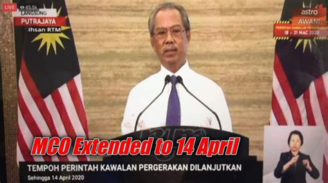 Mps must sign statutory declarations to indicate their choice of prime minister and inform the palace by 4pm today. Malaysia Movement Control Orders extended to 14 April 2020 ...