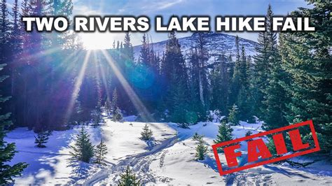 Two Rivers Lake Hike Fail In Rocky Mountain National Park Youtube