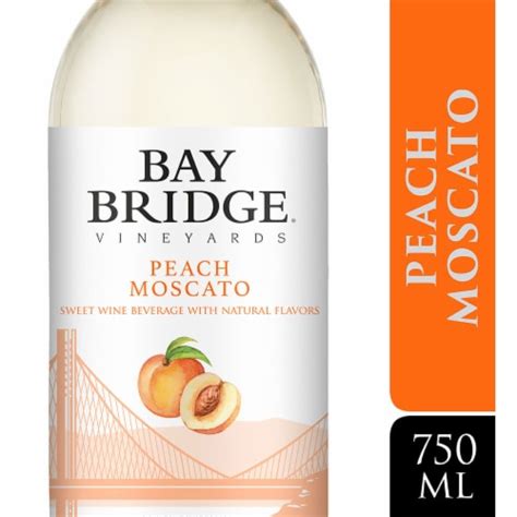 Bay Bridge Peach Moscato Moscato Flavored Wine 750 Ml Ralphs