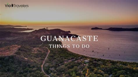 10 Things To Do In Guanacaste Costa Rica And Places To Visit Youtube