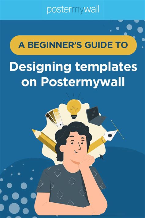 A Beginners Guide To Designing Templates On Postermywall Design