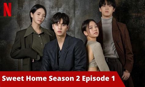 Sweet Home Season 2 Episode 1 Release Datetrailercast Nameplot