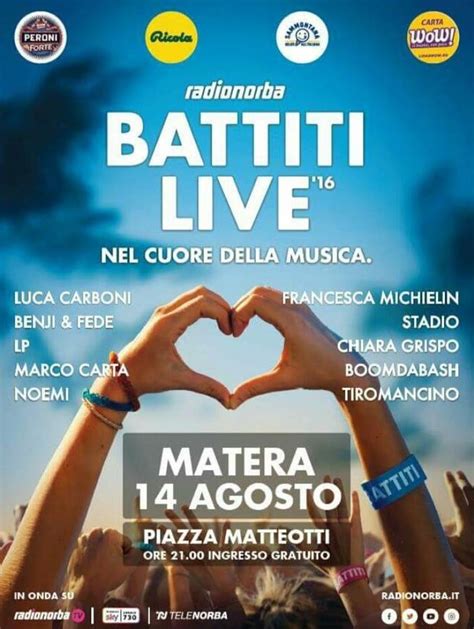 Si prosegue con le band. Battiti Live 2016 Matera Radionorba Cantanti Programma Artisti