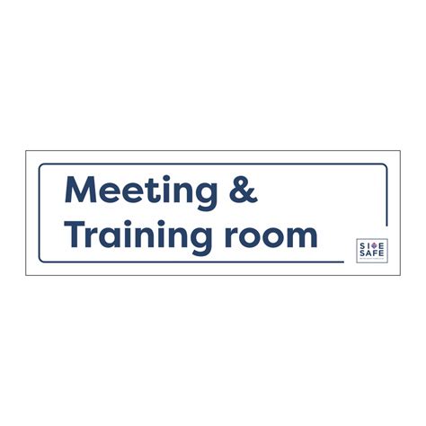 Site Safe Meeting And Training Room Sign By British Safety Signs