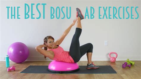 The Best Bosu Ab Exercises Bosustrong Challenge Week 4 Youtube