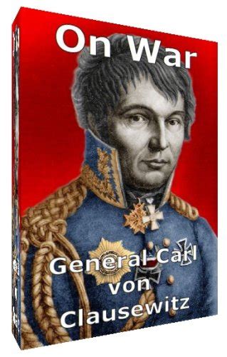 Clausewitz On War Ebook General Carl Von Clausewitz Jj