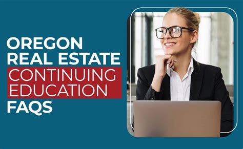 Oregon Real Estate Continuing Education Requirements Vaned