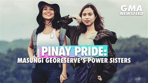 Pinay Pride Masungi Georeserves Power Sisters Digital Specials
