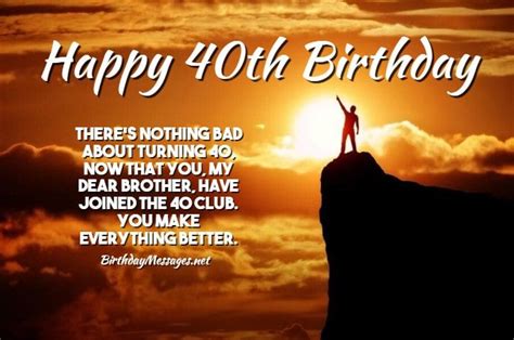 Happy 40th birthday quotes mark a major milestone in a person life. 40th Birthday Wishes - 40th Birthday Messages for Brother in 2020 | 40th birthday wishes, 40th ...