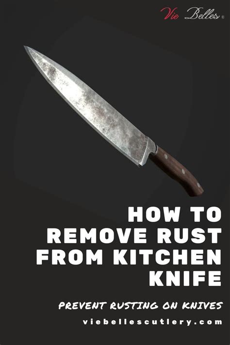 rust knife knives remove kitchen clean