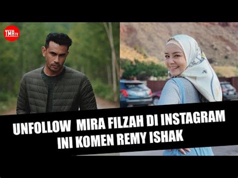 He was first introduced to the film industry by independent director osman ali in 2006. REMY ISHAK Padam Semua Gambar dan UNFOLLOW Mira Filzah di ...