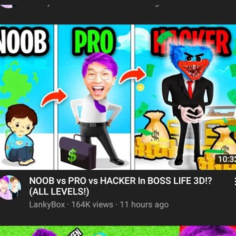 Noob Vs Pro Vs Hacker In Boss Life All Levels Lankybox 164k Views 11