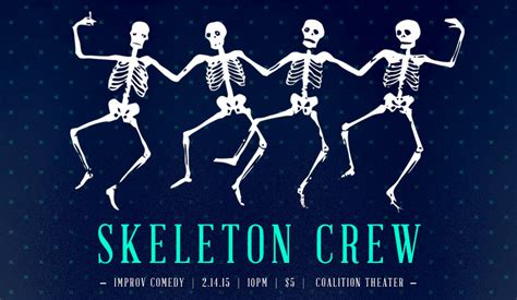 Skeleton Crew Coalition Theater