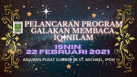 Pelancaran Program Galakan Membaca Iq Nilam Smi 2021 Youtube