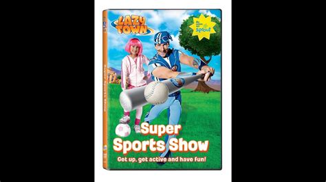 Opening To Lazytown Super Sports Show 2012 Dvd Youtube