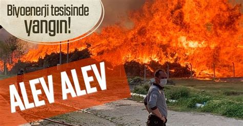 8 ekim 2017 pazar 22:32. Son dakika: Afyonkarahisar'da biyoenerji tesisinde yangın ...