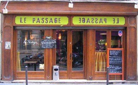 Reserve a table at l'oiseau blanc restaurant, paris on tripadvisor: Le Passage : Restaurant Paris 11ème 75011 (adresse ...