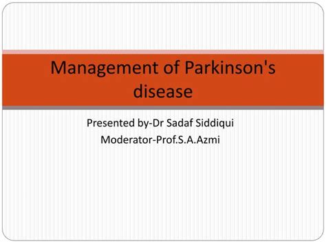 Management Of Parkinsons Disease Ppt