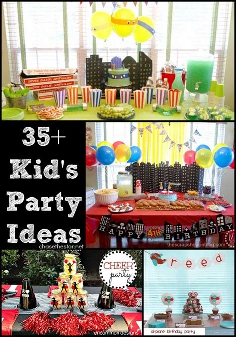 35 Party Ideas For Your Kiddos