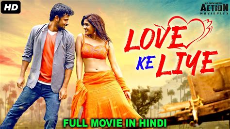 Love Ke Liye Blockbuster Hindi Dubbed Full Action Romantic Movie South Indian Movies Hindi