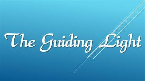 The Guiding Light Youtube