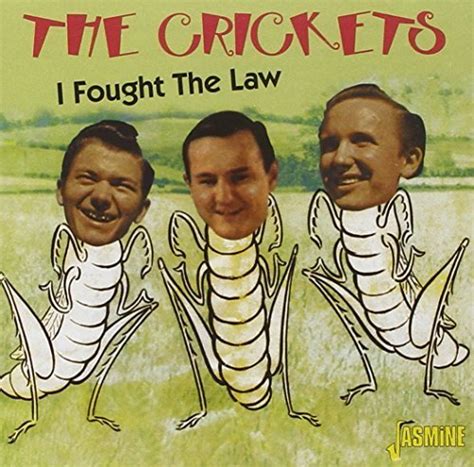 I Fought The Law Original Recordings Remastered By The Crickets 2011 04 12 Music