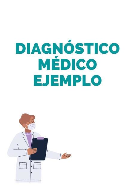 Diagnóstico Médico Ejemplo Medicina Mundial Udocz