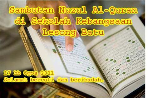 Nuzul al quran is a marvelous and having lot of creative and superb nuzul al quran greeting cards. Sekolahku SK Lesong Batu,Alor Gajah, Melaka: August 2011