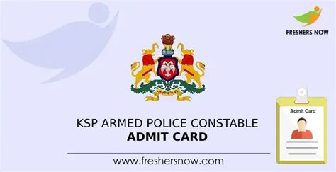 KSP Armed Police Constable Admit Card 2024 Out Exam Date