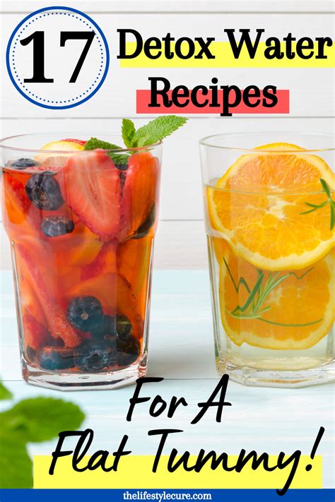 17 Detox Water Recipes For A Flat Tummy Artofit
