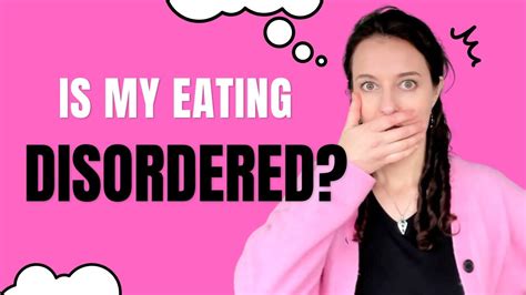 Is My Eating Disordered 6 Signs Of Disordered Eating Youtube