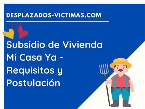 Subsidio de Vivienda Mi Casa Ya Postulación 2023