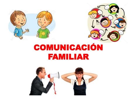 Comunicación Familiar