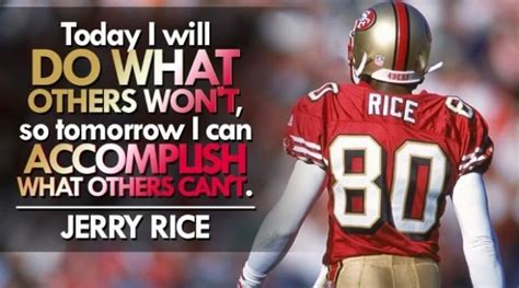 Jerry Rice Quote