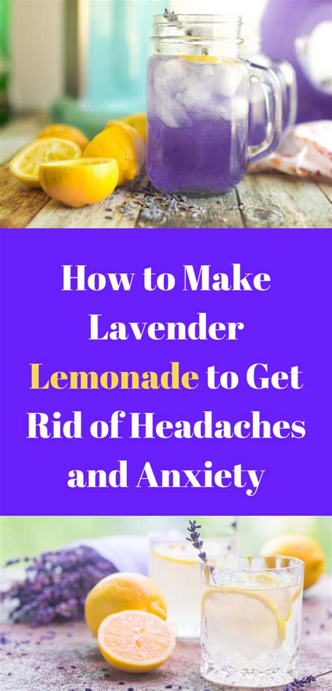How To Make Lavender Lemonade To Get Rid Of Headaches And Anxiety