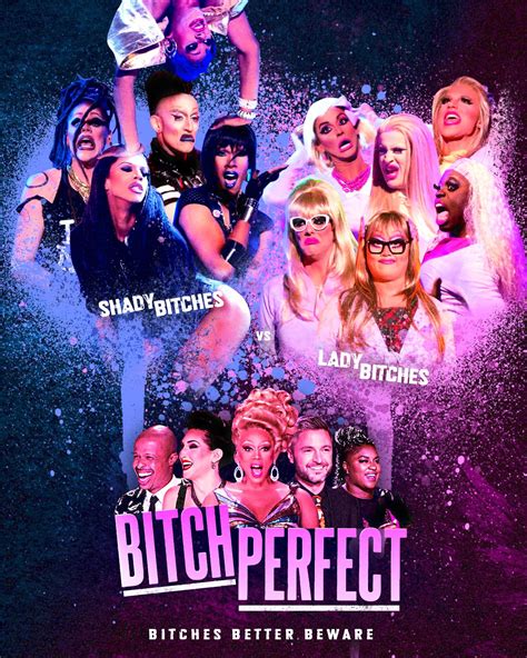 Bitchesss Betterrr Bewareee Bitch Perfect Poster Is Done Hope You