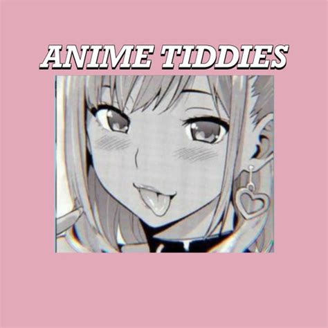 Stream Anime Tiddies By Harukiva Listen Online For Free On Soundcloud