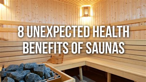 8 Unexpected Health Benefits Of Saunas Youtube