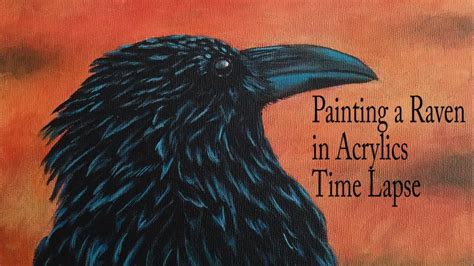 Painting A Raven In Acrylics Time Lapse Youtube
