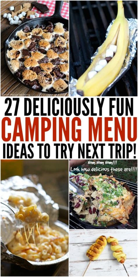 27 Irresistible Camping Food Ideas