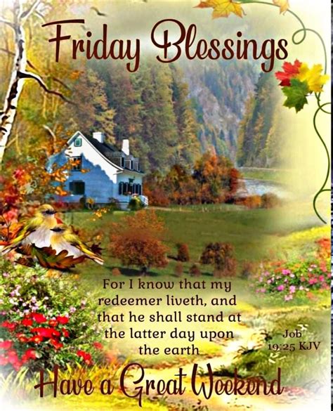 Job 19:25 Friday Blessings | Friday morning quotes, Good morning happy