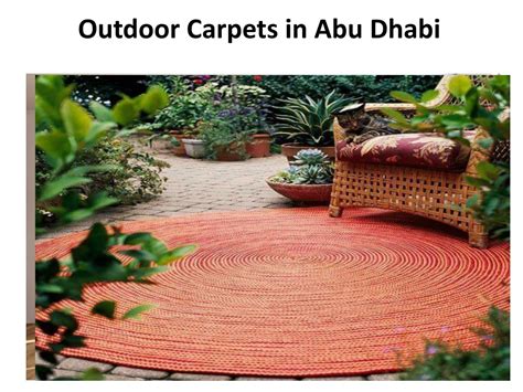 Ppt Outdoor Carpets In Abu Dhabi Powerpoint Presentation Free