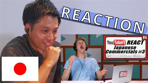 Japanesereacts To Youtubers React To Japanese Commercials Collins Key