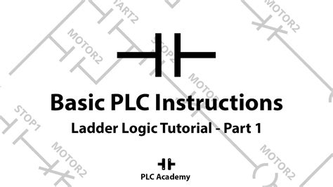 Check spelling or type a new query. Ladder Logic Programming Tutorial For Beginners | Part 1: Basic PLC Instructions | PLC Academy ...
